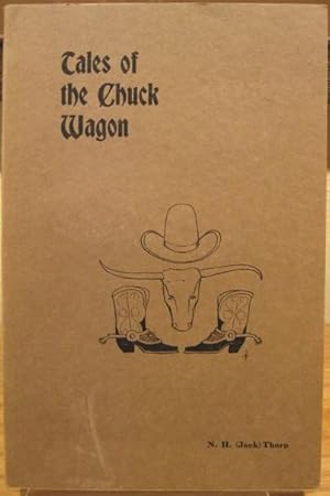 Image du vendeur pour Tales of the Chuck Wagon mis en vente par K & B Books