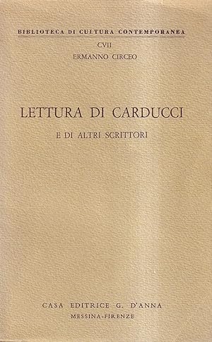 Image du vendeur pour Lettura Di Carducci e Di Altri Scrittori mis en vente par Il Salvalibro s.n.c. di Moscati Giovanni