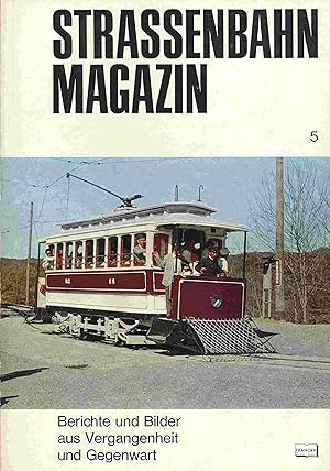 Image du vendeur pour Straenbahn Magazin. Berichte und Bilder aus Vergangenheit und Gegenwart. Heft 5, Mai 1972. mis en vente par Antiquariat Bernhardt