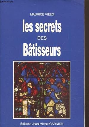 Image du vendeur pour Les secrets des btisseurs mis en vente par Le-Livre