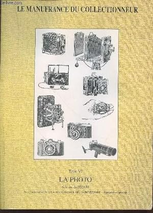 Image du vendeur pour Le Manufrance du Collectionneur Titre VI : La Photo mis en vente par Le-Livre