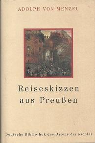 Bild des Verkufers fr Reiseskizzen aus Preuen. Herausgegeben von Marie Riemann-Reyher. zum Verkauf von Antiquariat Axel Kurta