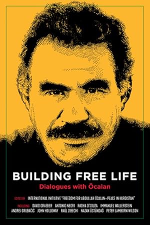 Seller image for Building Free Life : Dialogues with calan for sale by GreatBookPrices