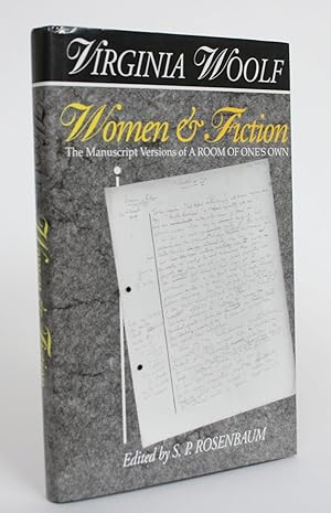 Bild des Verkäufers für Women & Fiction: The Manuscript Versions of A Room of One's Own zum Verkauf von Minotavros Books,    ABAC    ILAB