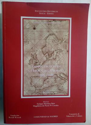 Seller image for Espaa y Suecia en la poca del barroco 1600-1660 (Congreso Internacional) for sale by Librera Ofisierra