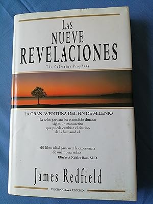 Las nueve revelaciones : [The Celestine Prophecy]