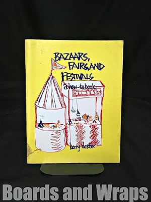 Bazaars, Fairs and Festivals A How-To Book