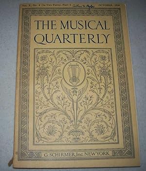 Image du vendeur pour The Musical Quarterly October 1924, Volume 10, Number 4 mis en vente par Easy Chair Books