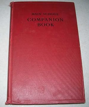 Seller image for The Main School Companion Book for the School Years 1931-32 and 1934-35 (The Red Book): Covenant Graded Lessons Volume I for sale by Easy Chair Books