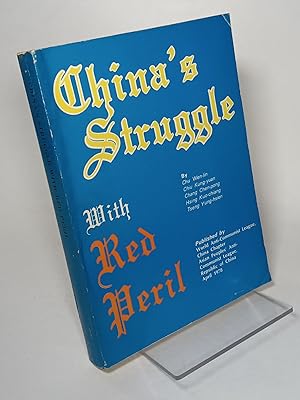 China's Struggle with Red Peril
