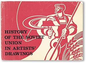 History of the Soviet Union in Artists' Drawings