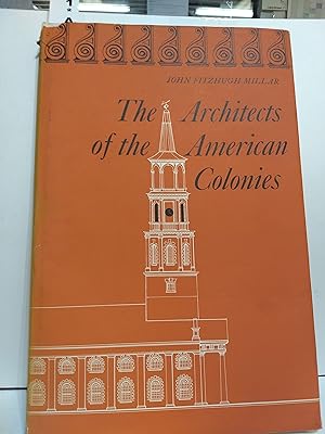 Architects of the American Colonies