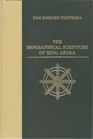 Seller image for The Biographical Scripture of King Asoka. for sale by Asia Bookroom ANZAAB/ILAB