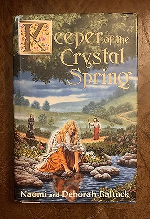 Keeper Of The Crystal Spring