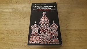 Seller image for A Short History of Russia for sale by Whitehorse Books