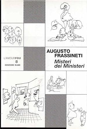Seller image for Misteri dei Ministeri. L'Amourfou; 8. Disegni di Mino Maccari. for sale by Fundus-Online GbR Borkert Schwarz Zerfa