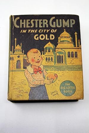 Chester Gump in the City of Gold - The Big Little Book