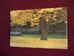 Seller image for Descanso. An Urban Oasis Revealed. for sale by BookMine