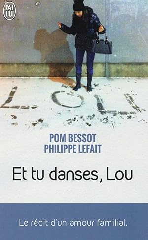 Bild des Verkufers fr et tu danses, Lou zum Verkauf von Chapitre.com : livres et presse ancienne