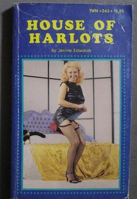 Image du vendeur pour HOUSE OF HARLOTS. (Book # TWN-243 ) mis en vente par Comic World