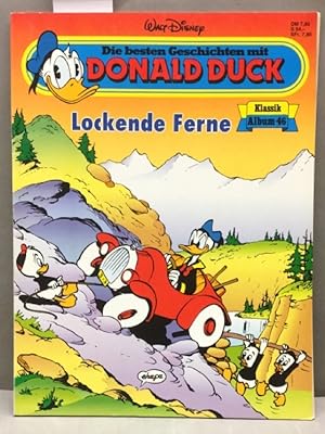 Die besten Geschichten mit Donald Duck Klassik Album 46 - Lockende Ferne.