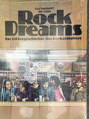 Imagen del vendedor de Rock Dreams, Die Bildergeschichte des Rockzeitalters a la venta por Bernhards Books