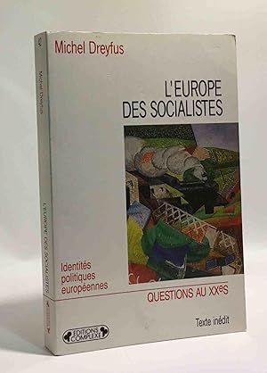 Seller image for L'Europe des socialistes for sale by crealivres