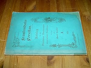 Katalog der vom Mannheimer Altertumsverein im Frühjahr 1899 veranstalten Ausstellung von Frankent...