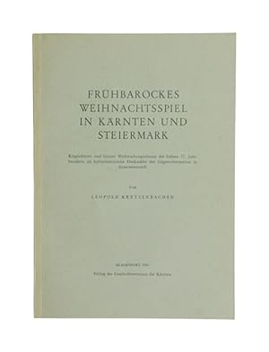 Bild des Verkufers fr Frhbarockes Weihnachtsspiel in Krnten und Steiermark. Klagenfurter und Grazer Weihnachtsspieltexte des frhen 17. Jahrhunderts als kulturhistorisches Denkmler der Gegenreformation in Innersterreich. (= Archiv fr vaterlndische Geschichte und Topographie, Bd. 40). zum Verkauf von Versandantiquariat Wolfgang Friebes