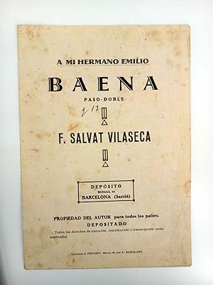 PARTITURA. A MI HERMANO EMILIO BAENA. PASODOBLE (F. Salvat Vilaseca) Salvat Vilaseca, Circa 1930