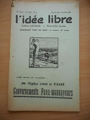 Imagen del vendedor de L'idee libre" - n2 - fevrier 1958 - Ou l'eglise refait le passe - Gouvernements faux-monnayeurs a la venta por Frederic Delbos