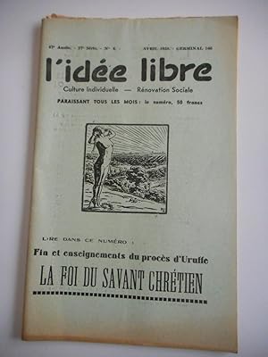 Imagen del vendedor de L'idee libre" - n4 avril 1958 - Fin et enseignements du proces d'Uruffe - La foi du savant chretien a la venta por Frederic Delbos