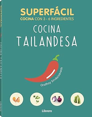 Imagen del vendedor de Superfacil cocina tailandesa 3 a 6 ingredientes a la venta por Imosver