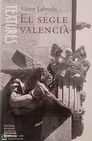 Imagen del vendedor de El segle valenci a la venta por Llibres Capra
