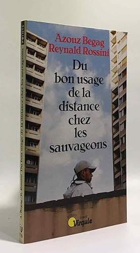 Seller image for Du bon usage de la distance chez les sauvageons for sale by crealivres