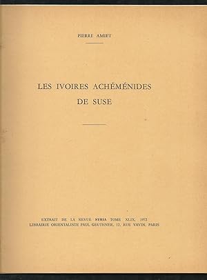 Les ivoires Achéménides de Suse - Article tiré à part