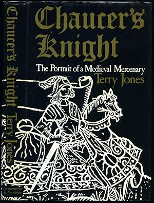 Imagen del vendedor de Chaucer's Knight | The Portrait of a Medieval Mercenary a la venta por Little Stour Books PBFA Member