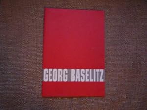 Seller image for Georg Baselitz: Aquarelles - Linogravures - Monotypes. 15 Novembre 2003 - 3 Janvier 2004 for sale by Peter Rhodes