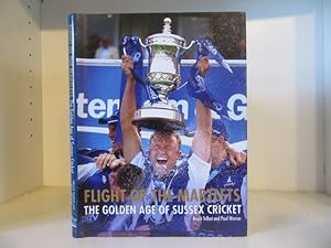 Seller image for Flight of the Martlets: The Golden Age of Sussex Cricket for sale by BRIMSTONES