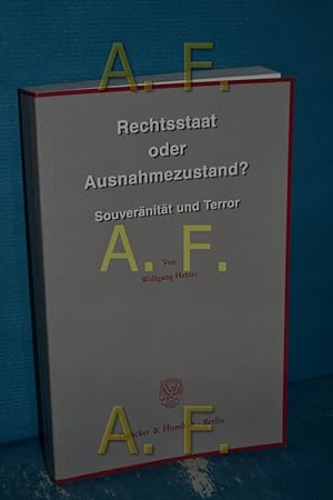 Seller image for Rechtsstaat oder Ausnahmezustand? : Souvernitt und Terror for sale by Antiquarische Fundgrube e.U.
