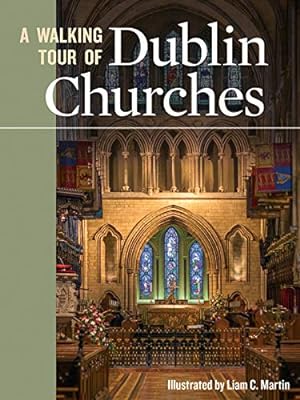 Seller image for A Walking Tour of Dublin Churches [Soft Cover ] for sale by booksXpress