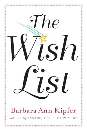 Bild des Verkufers fr The Wish List by Kipfer, Barbara Ann [Paperback ] zum Verkauf von booksXpress