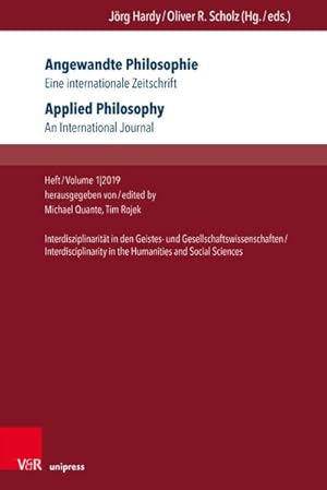 Bild des Verkufers fr Angewandte Philosophie. Eine internationale Zeitschrift / Applied Philosophy. An International Journal: Heft/Volume 1,2019: Interdisziplinaritt in . in the Humanities and Social Sciences zum Verkauf von buchversandmimpf2000