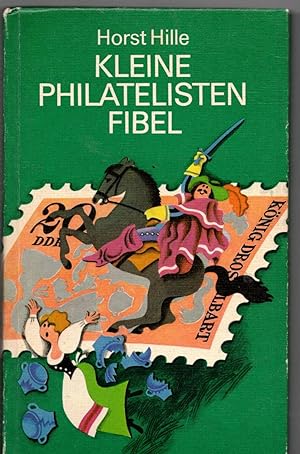 Seller image for Kleine Philatelistenfibel for sale by Bcherpanorama Zwickau- Planitz