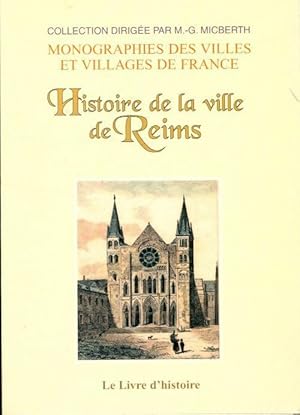 Histoire de la ville de Reims depuis sa fondation - Collectif