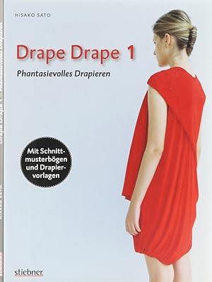 Drape Drape 1. Phantasievolles Drapieren.