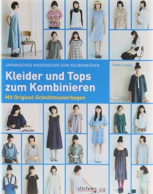 Immagine del venditore per Japanisches Modedesign zum Selbernhen. Kleider und Tops zum Kombinieren. Mit Original-Schnittmusterbogen. venduto da Antiquariat Held