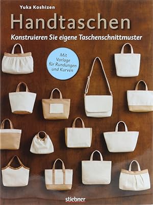 Handtaschen. Konstruieren Sie eigene Taschenschnittmuster.