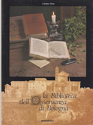Seller image for La biblioteca dell'Osservanza di Bologna for sale by Librodifaccia