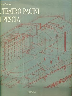 Bild des Verkufers fr Il teatro Pacini di Pescia zum Verkauf von Librodifaccia